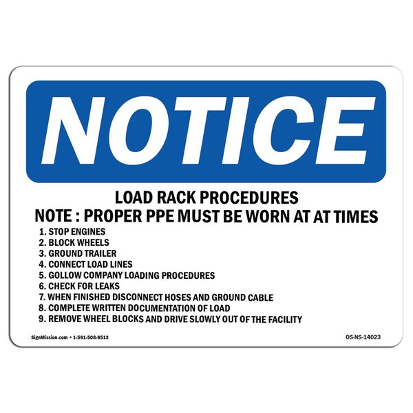 Signmission OSHA, Load Rack Procedures Note Proper PPE Must, 14in X 10in Rigid Plastic, 14" W, 10" H, Landscape OS-NS-P-1014-L-14023 - main